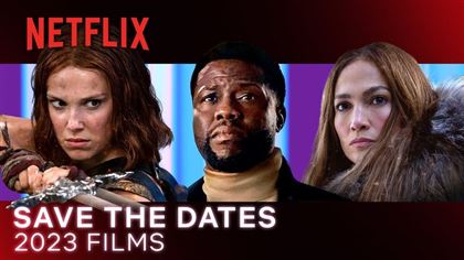 Netflix выпустил ролик с кинопремьерами 2023 года